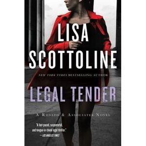 Legal Tender -- Lisa Scottoline